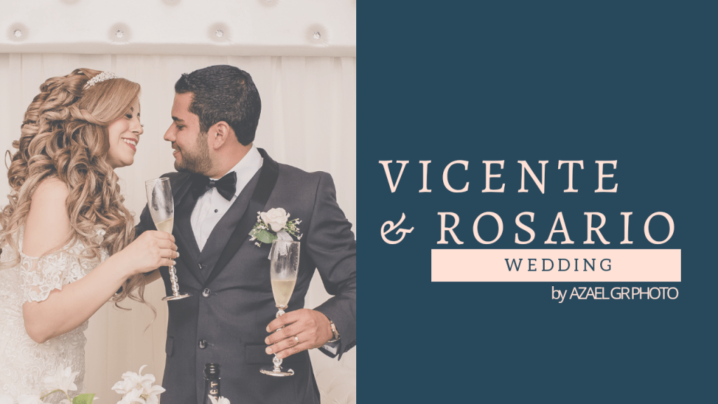VICENTE & ROSARIO